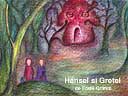 HÄNSEL si GRETEL